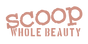 scoop whole beauty logo